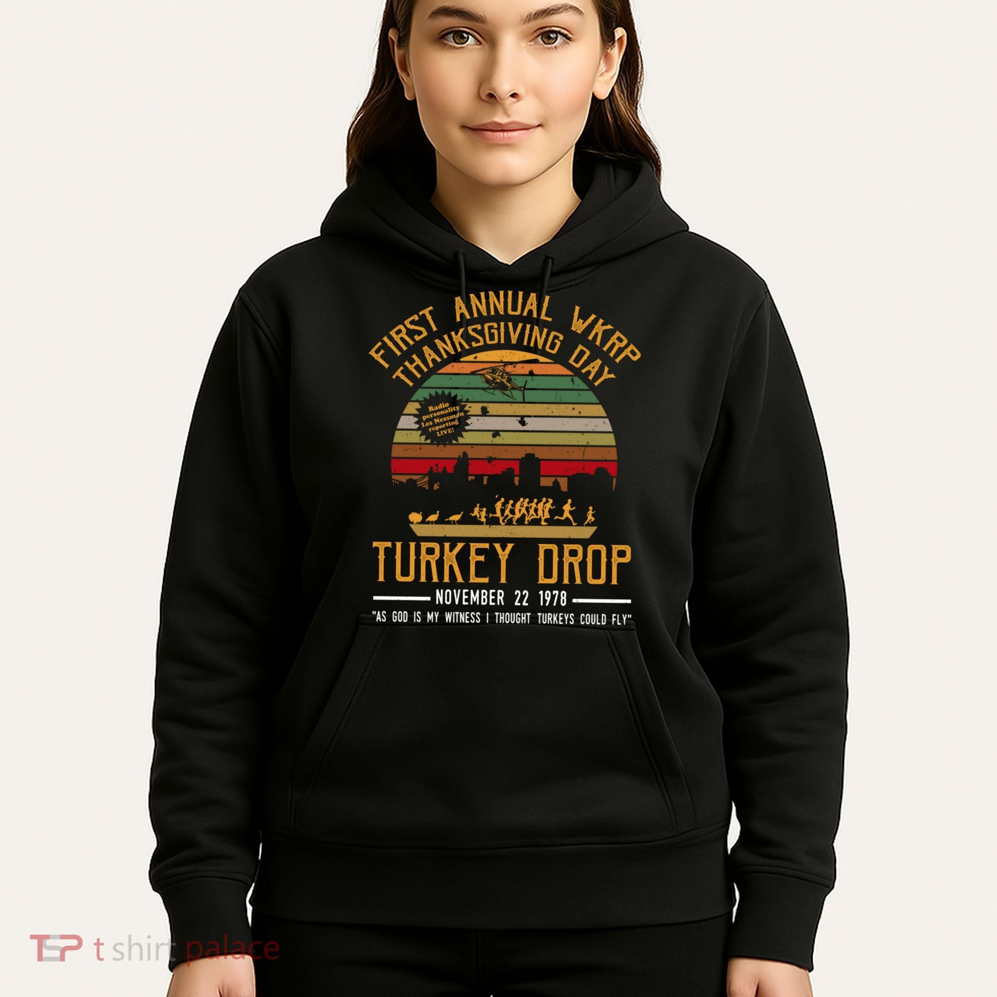 First Annual WKRP Thanksgiving Day Turkey Drop Hoodie