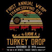 First Annual WKRP Thanksgiving Day Turkey Drop Sweatshirt thumb 3