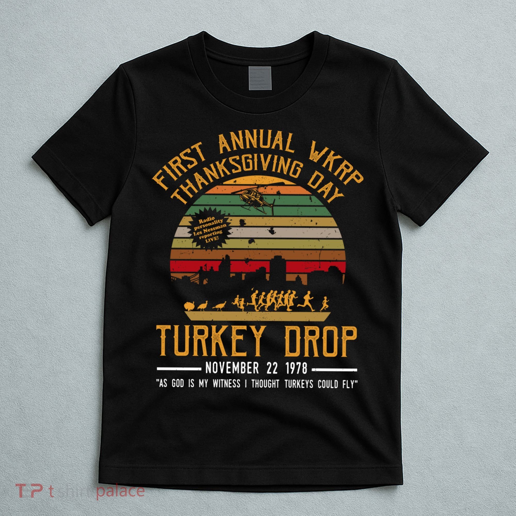 First Annual WKRP Thanksgiving Day Turkey Drop T-Shirt