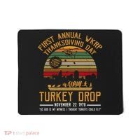 First Annual WKRP Thanksgiving Day Turkey Drop Mousepad thumb 0