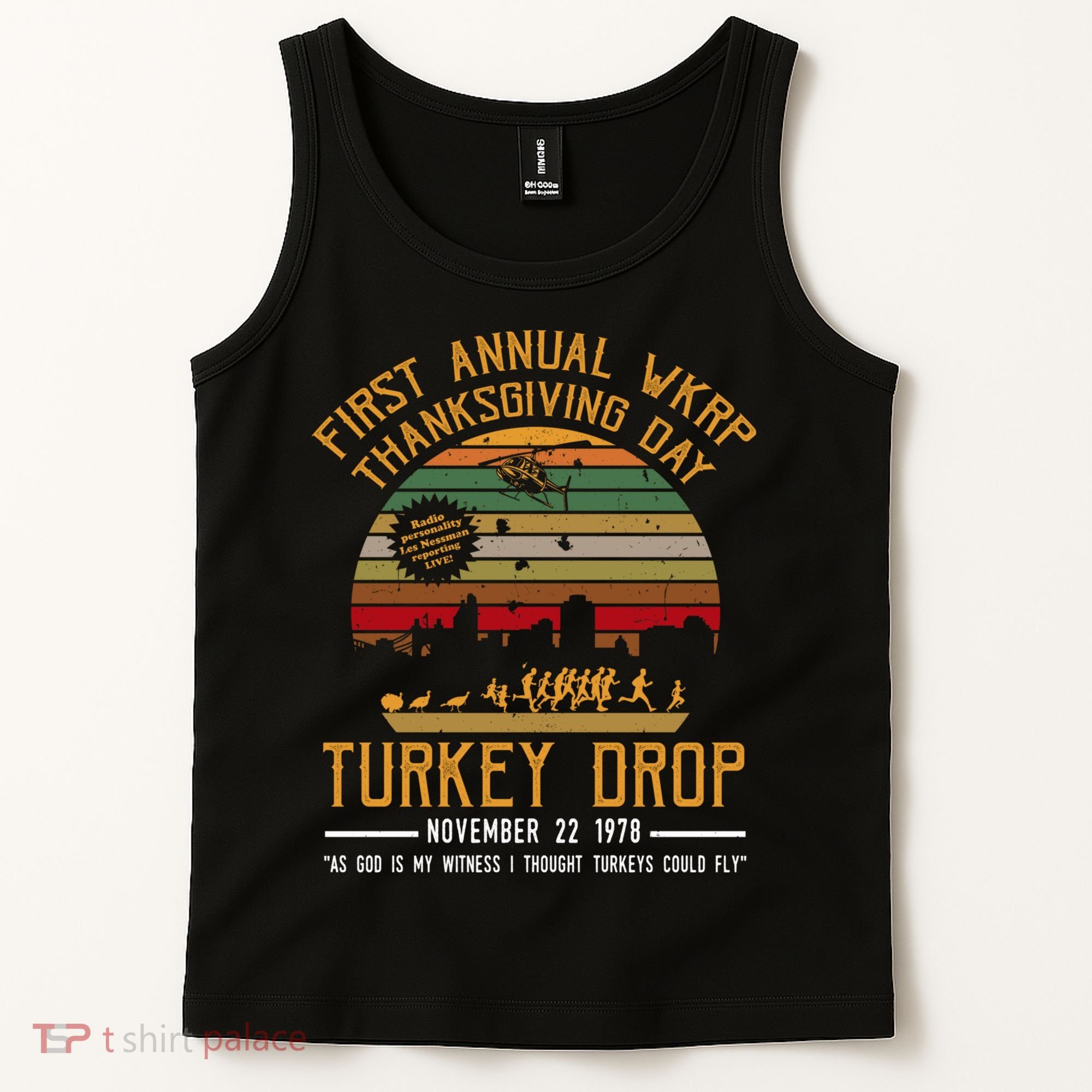 First Annual WKRP Thanksgiving Day Turkey Drop Tank Top