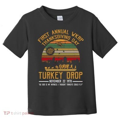 First Annual WKRP Thanksgiving Day Turkey Drop Toddler T-Shirt