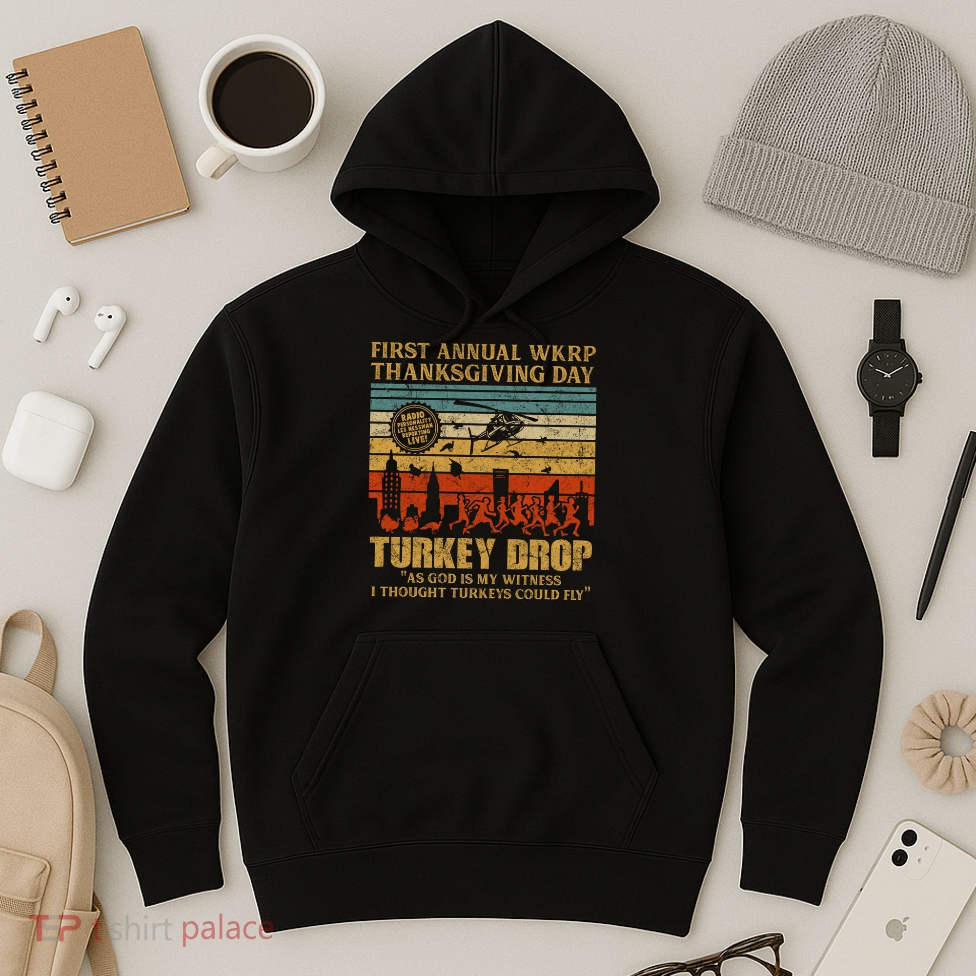 First Annual WKRP Thanksgiving Day Turkey Drop Hoodie