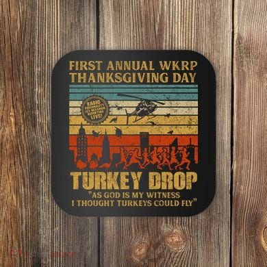 First Annual WKRP Thanksgiving Day Turkey Drop Coaster