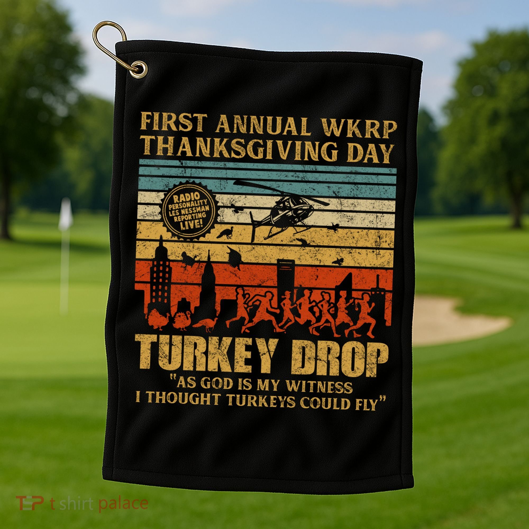 First Annual WKRP Thanksgiving Day Turkey Drop Golf Towel