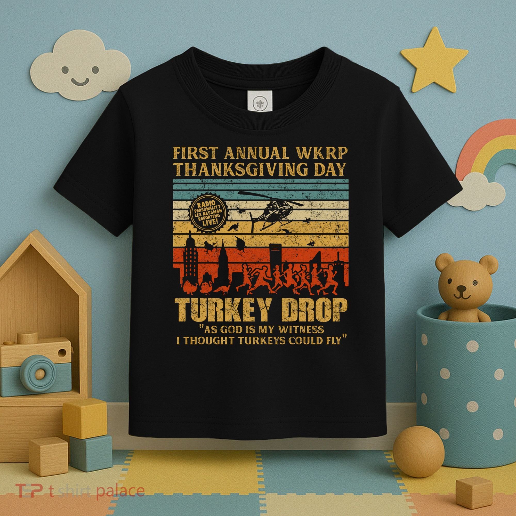First Annual WKRP Thanksgiving Day Turkey Drop Toddler T-Shirt