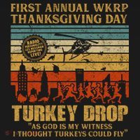 First Annual WKRP Thanksgiving Day Turkey Drop Women's T-Shirt thumb 6