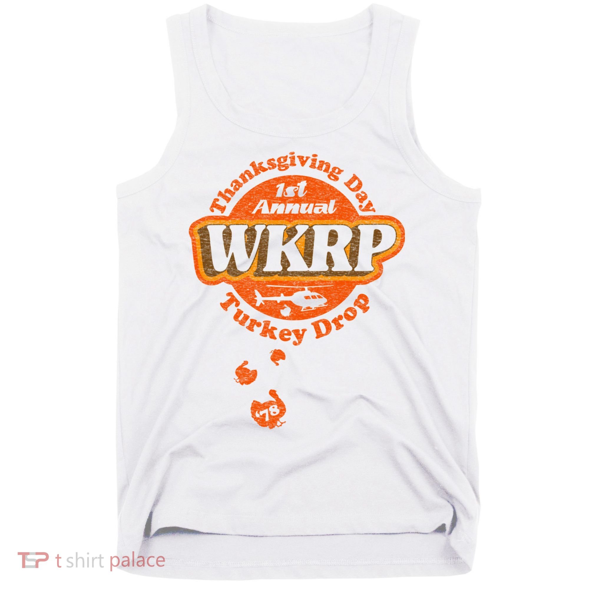 First Annual WKRP Thanksgiving Day Turkey Drop Tank Top