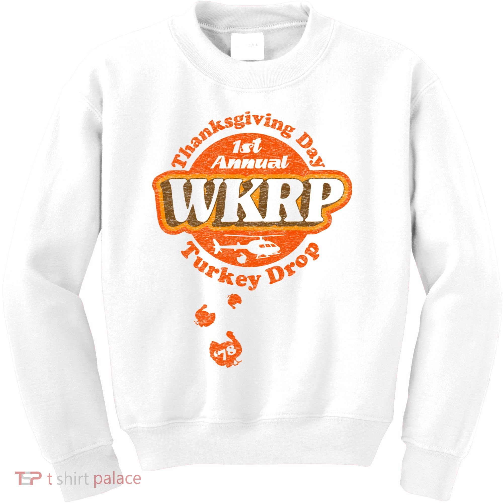 First Annual WKRP Thanksgiving Day Turkey Drop Kids Sweatshirt
