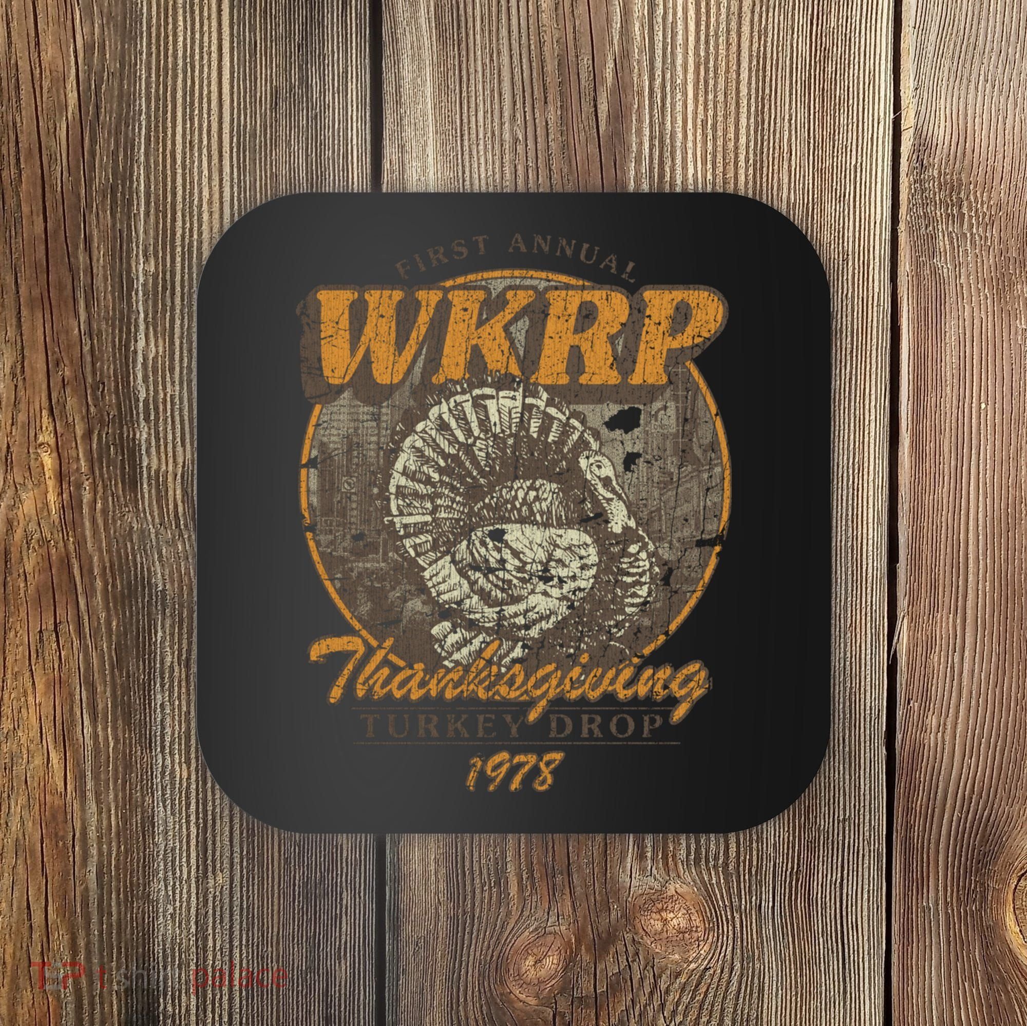 First Annual WKRP Thanksgiving Day Turkey Drop Coaster