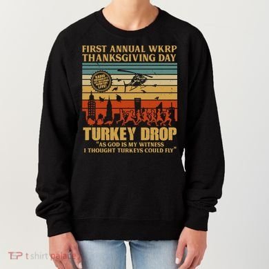 First Annual Wkrp Turkey Drop Thanksgiving Day Women's Sweatshirt