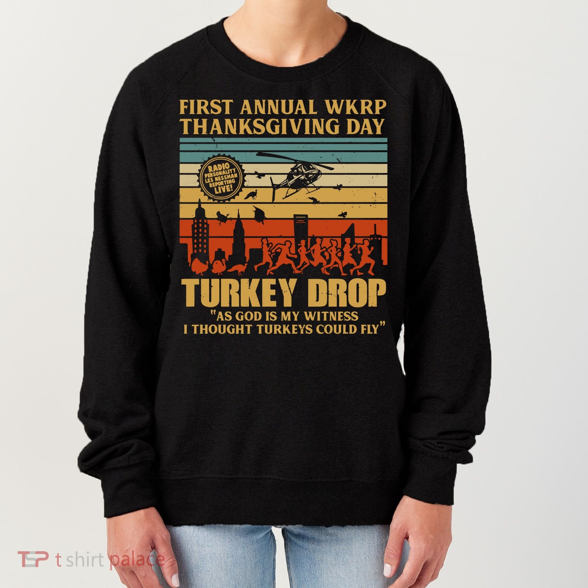 First Annual Wkrp Turkey Drop Thanksgiving Day Women's Sweatshirt