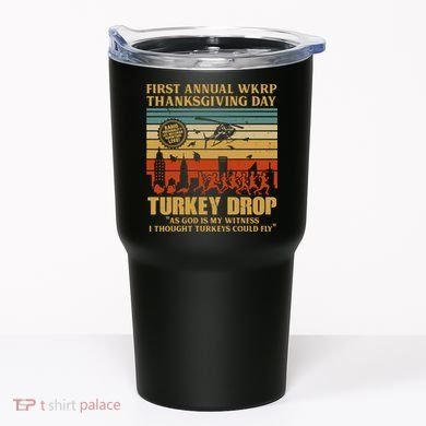 First Annual Wkrp Turkey Drop Thanksgiving Day Tumbler