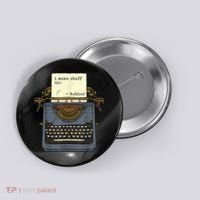 Funny Author Writers Make Stuff Up Button thumb 0