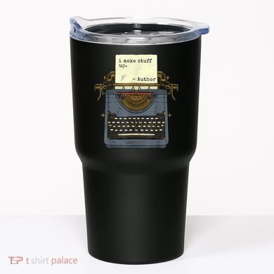 Funny Author Writers Make Stuff Up Tumbler