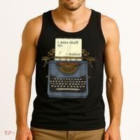 Funny Author Writers Make Stuff Up Tank Top thumb 3