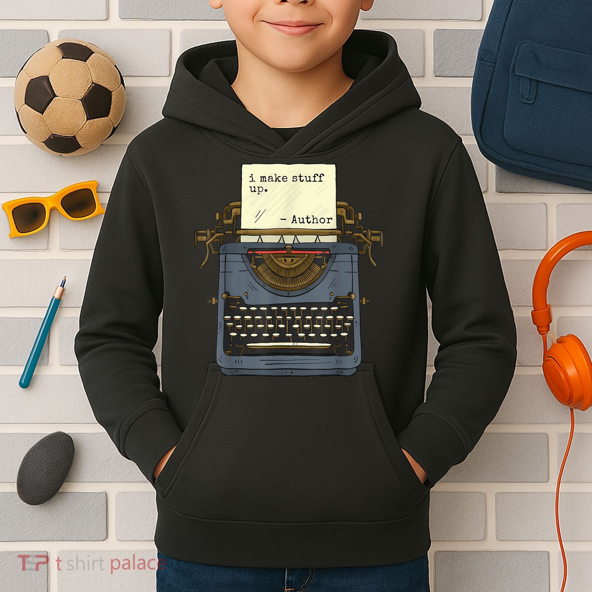 Funny Author Writers Make Stuff Up Kids Hoodie
