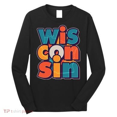 Fun Abstract Wisconsin Name Long Sleeve Shirt