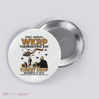 First Annual Wkrp Thanksgiving Day Turkey Drop Button thumb 0
