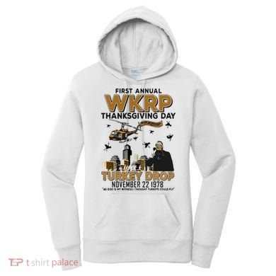 First Annual Wkrp Thanksgiving Day Turkey Drop Women's Hoodie