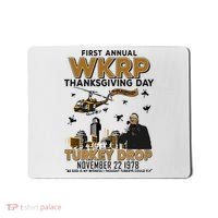 First Annual Wkrp Thanksgiving Day Turkey Drop Mousepad thumb 0
