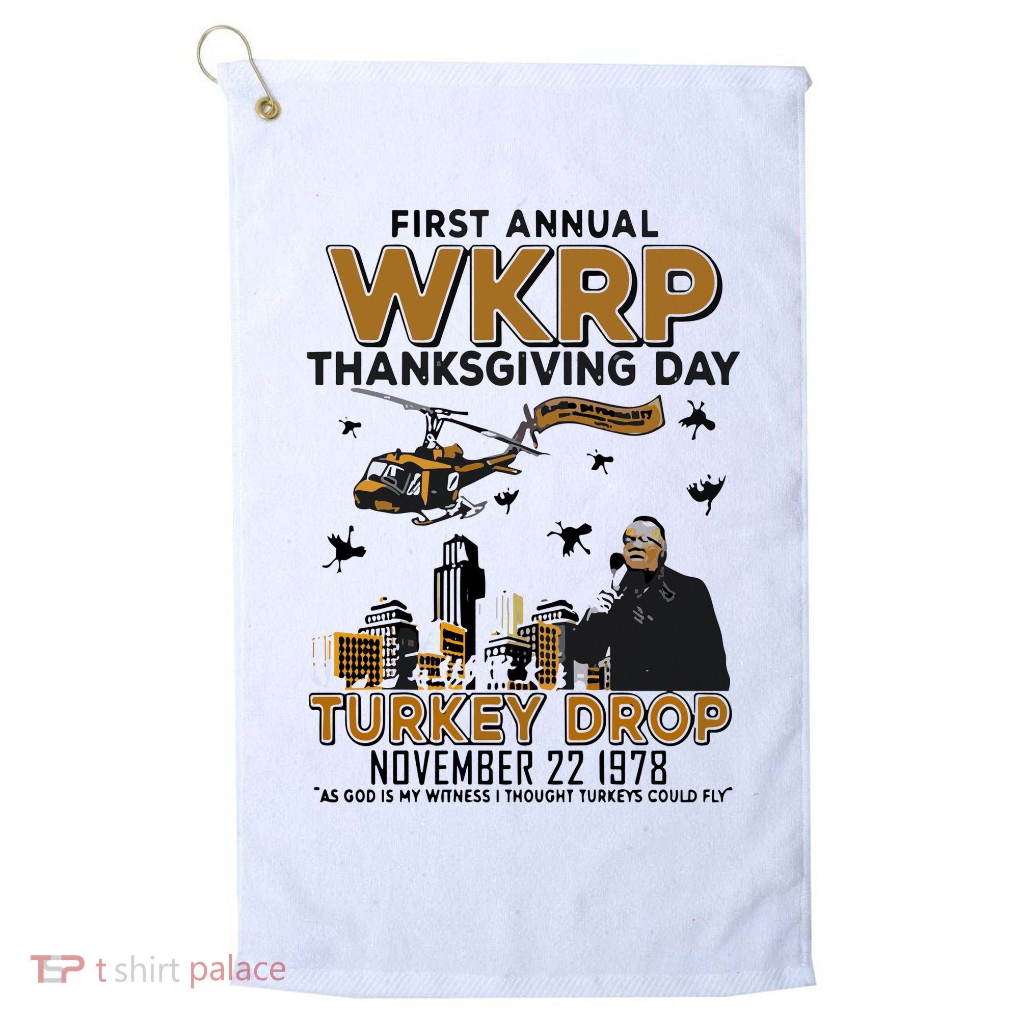 First Annual Wkrp Thanksgiving Day Turkey Drop Golf Towel