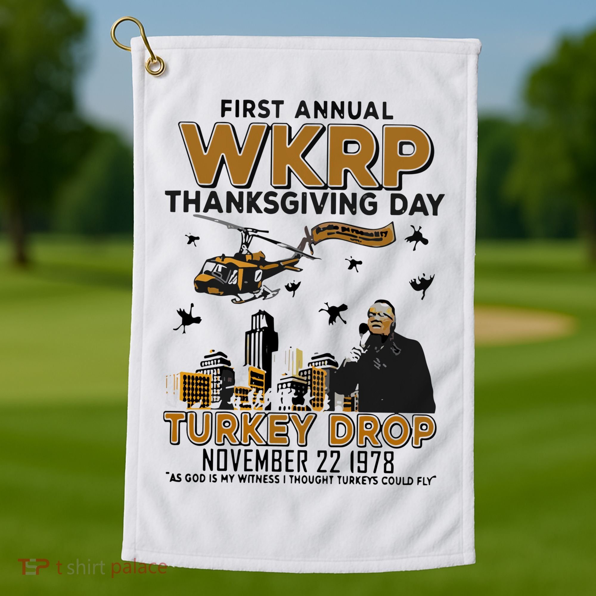 First Annual Wkrp Thanksgiving Day Turkey Drop Golf Towel
