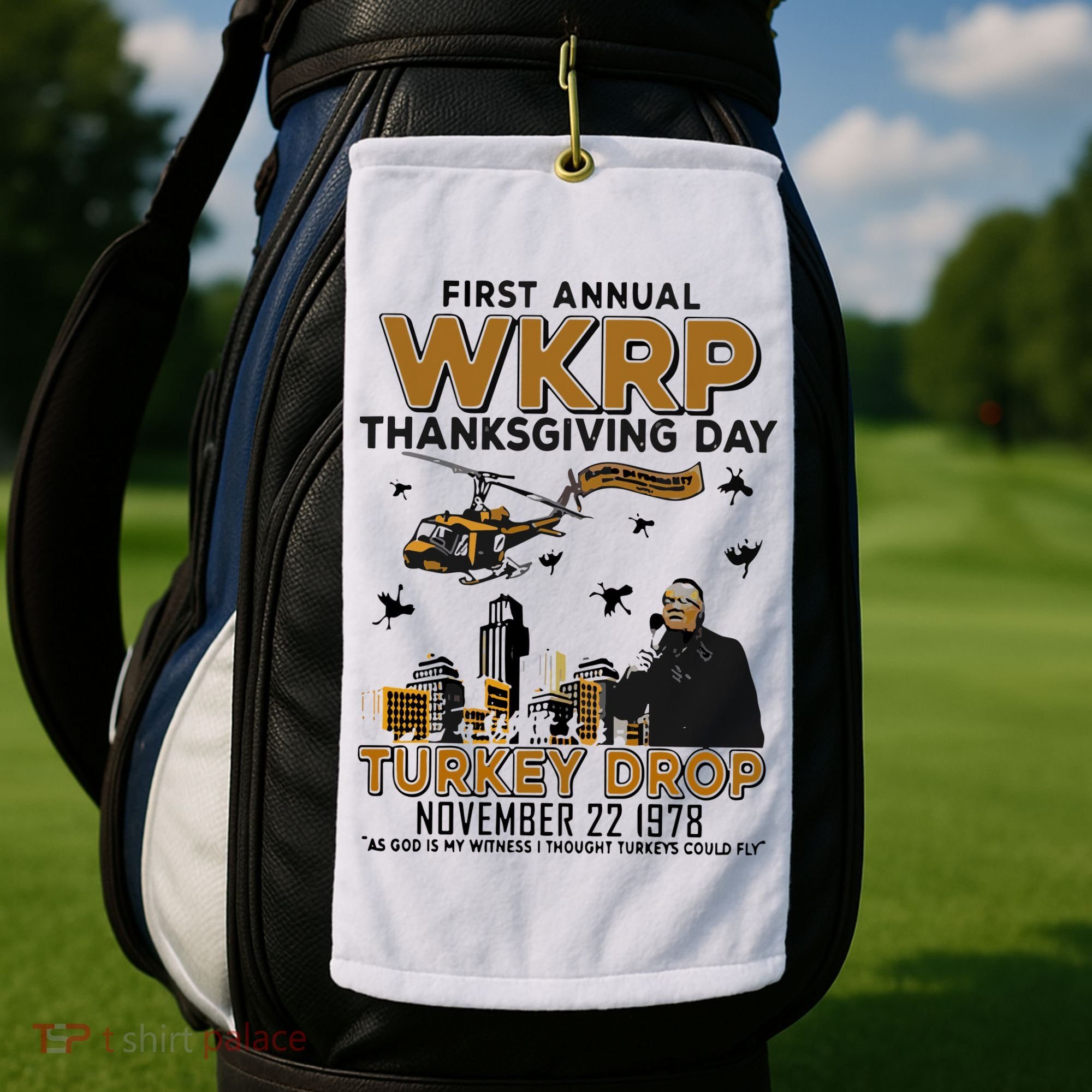 First Annual Wkrp Thanksgiving Day Turkey Drop Golf Towel