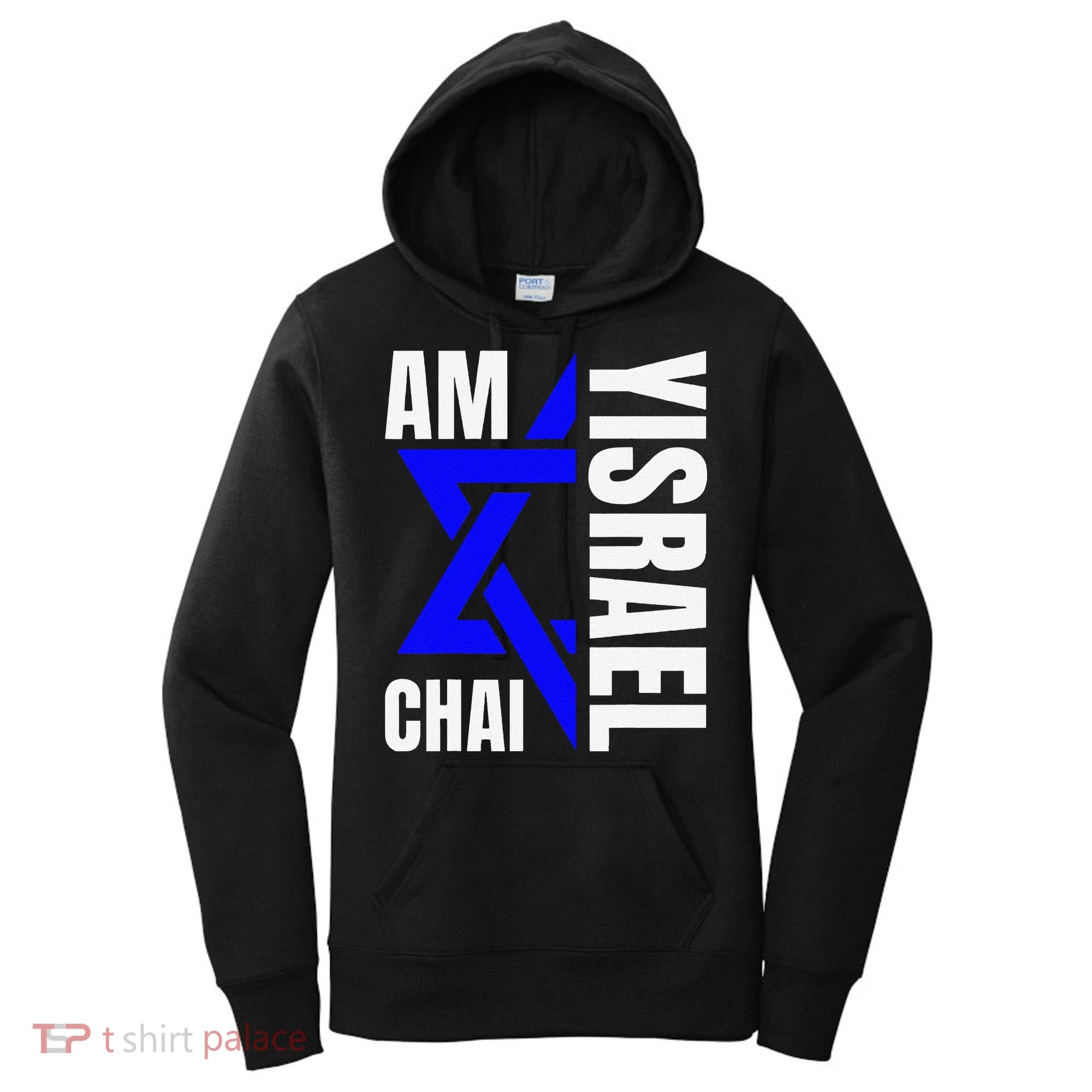 Funny Am Yisrael Chai Israel Star Of David Women's Hoodie