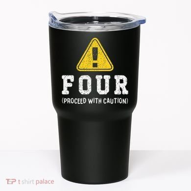 Funny Birthday 4 Four Construction Sign 4th Birthday Tumbler