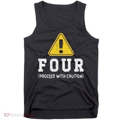 Funny Birthday 4 Four Construction Sign 4th Birthday Tank Top