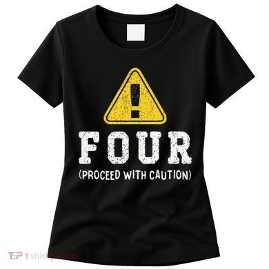 Funny Birthday 4 Four Construction Sign 4th Birthday Women's T-Shirt