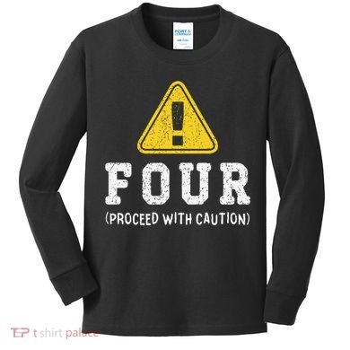 Funny Birthday 4 Four Construction Sign 4th Birthday Kids Long Sleeve Shirt
