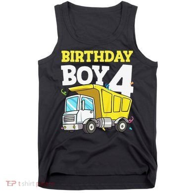 Funny Birthday 4 Four Construction Truck 4th Birthday Gift Tank Top