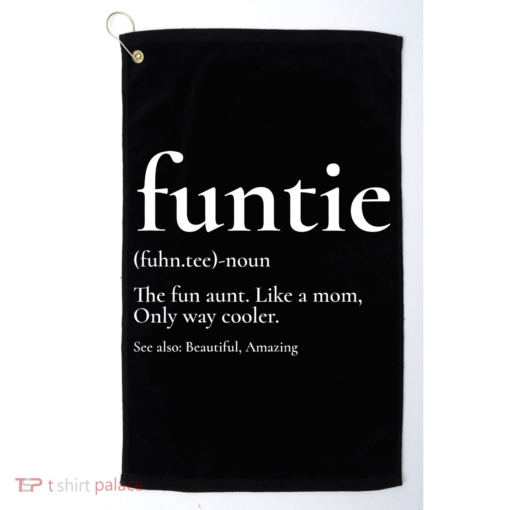 Funtie Best Aunt Ever Cool Aunt Favorite Aunt Golf Towel
