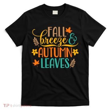 Fall Breeze Autumn Leaves T-Shirt