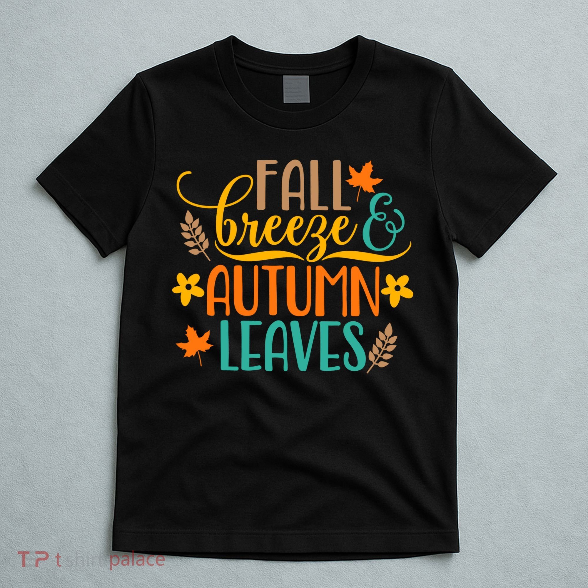 Fall Breeze Autumn Leaves T-Shirt