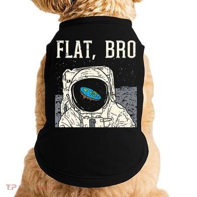 Flat Bro Astronaut Space Funny Earth Conspiracy Theory Gift Doggie Tank