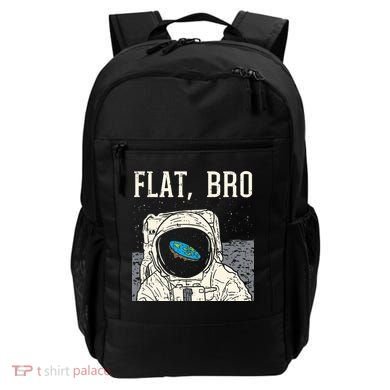 Flat Bro Astronaut Space Funny Earth Conspiracy Theory Gift Backpack