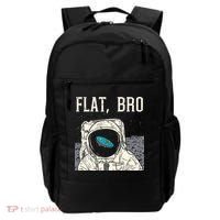 Flat Bro Astronaut Space Funny Earth Conspiracy Theory Gift Backpack thumb 0