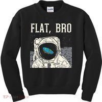Flat Bro Astronaut Space Funny Earth Conspiracy Theory Gift Kids Sweatshirt thumb 0