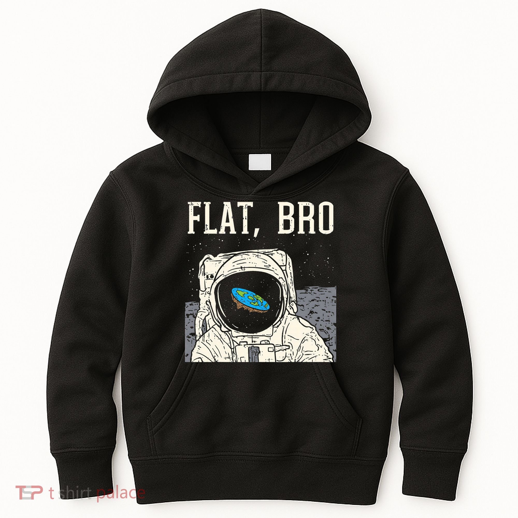 Flat Bro Astronaut Space Funny Earth Conspiracy Theory Gift Kids Hoodie