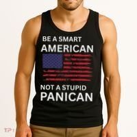 Funny Be A Smart American Not A Stupid Panican Tank Top thumb 3
