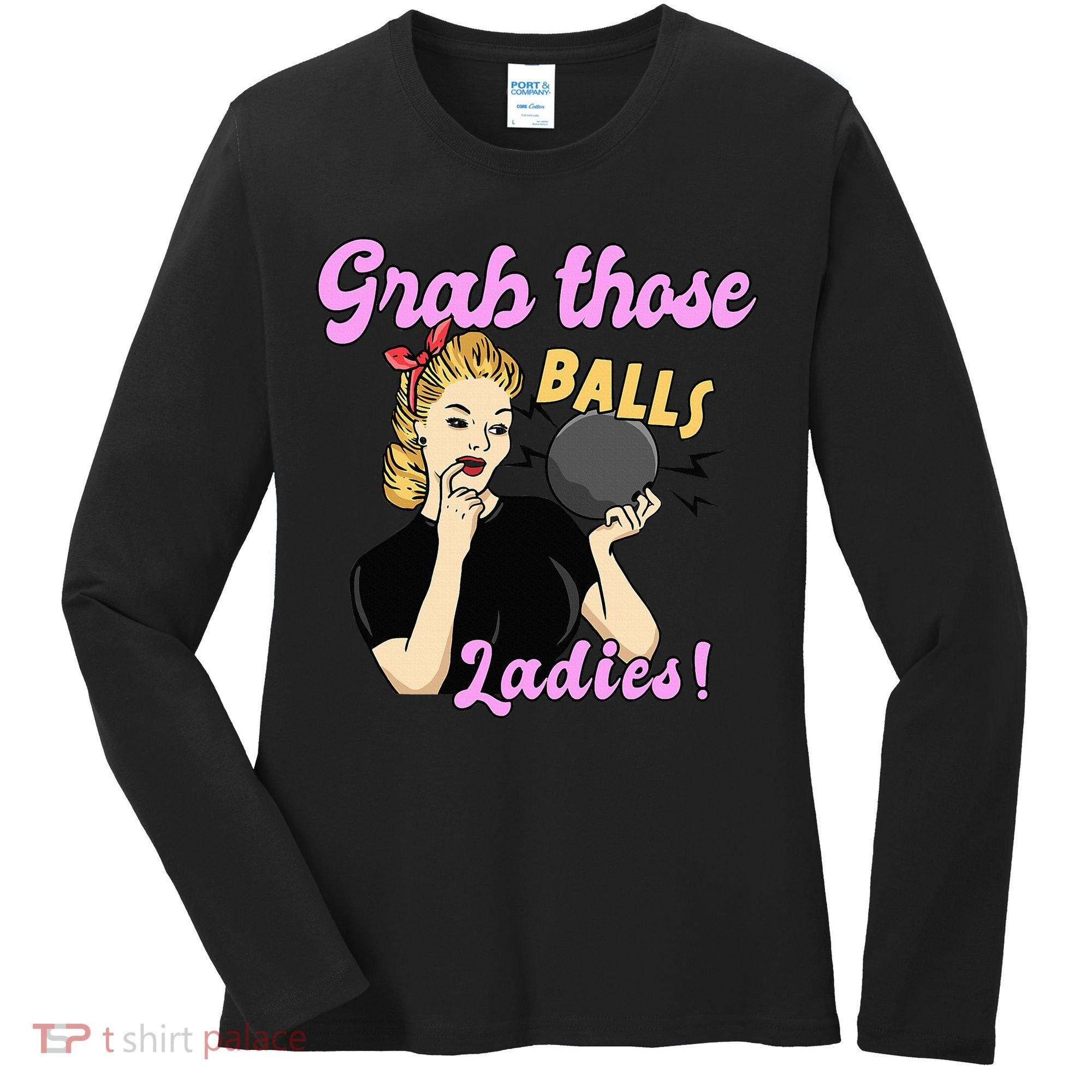 Funny Bowling Art For Bowler Ball Bowling Lover Women's Long Sleeve Shirt