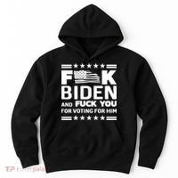 F*ucK Biden And F You For Voting For Him Hoodie thumb 0