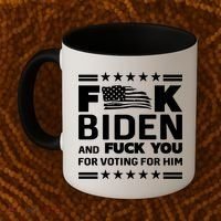 F*ucK Biden And F You For Voting For Him Coffee Mug thumb 2