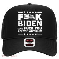 F*ucK Biden And F You For Voting For Him Hat thumb 0
