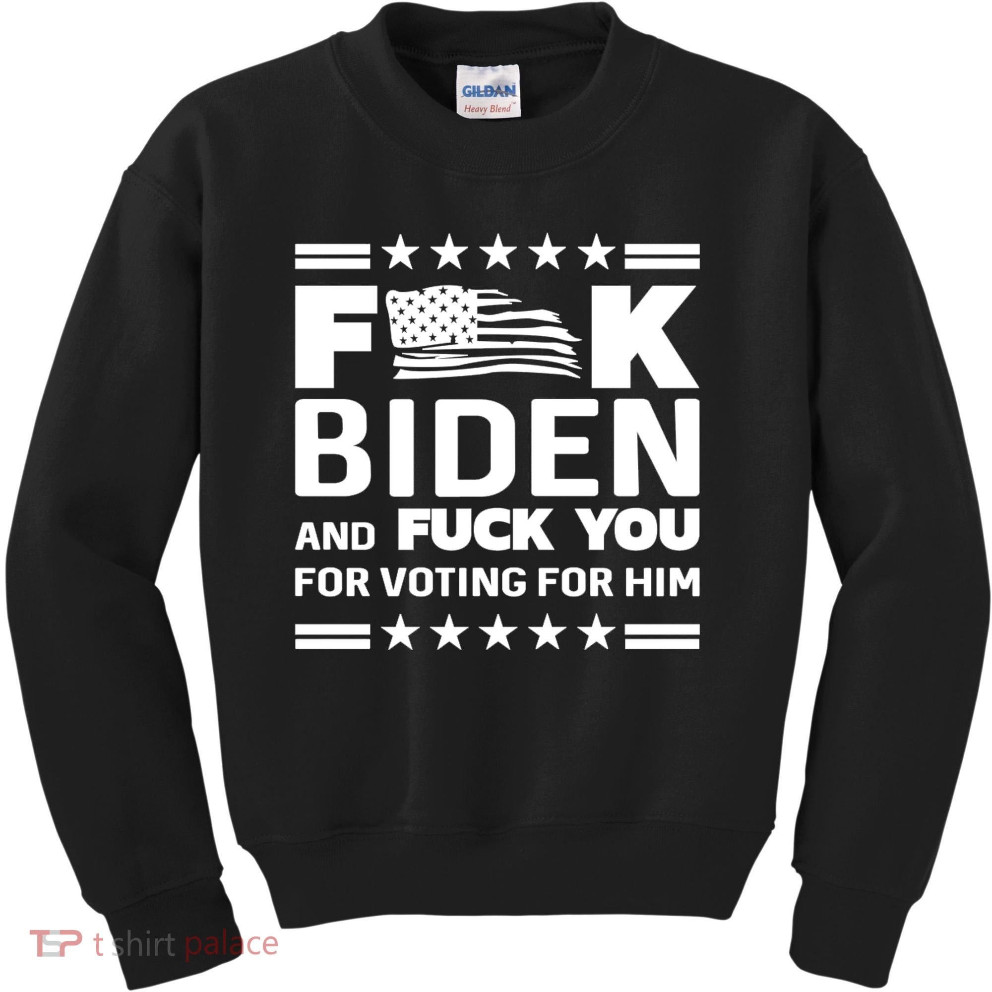 F*ucK Biden And F You For Voting For Him Kids Sweatshirt
