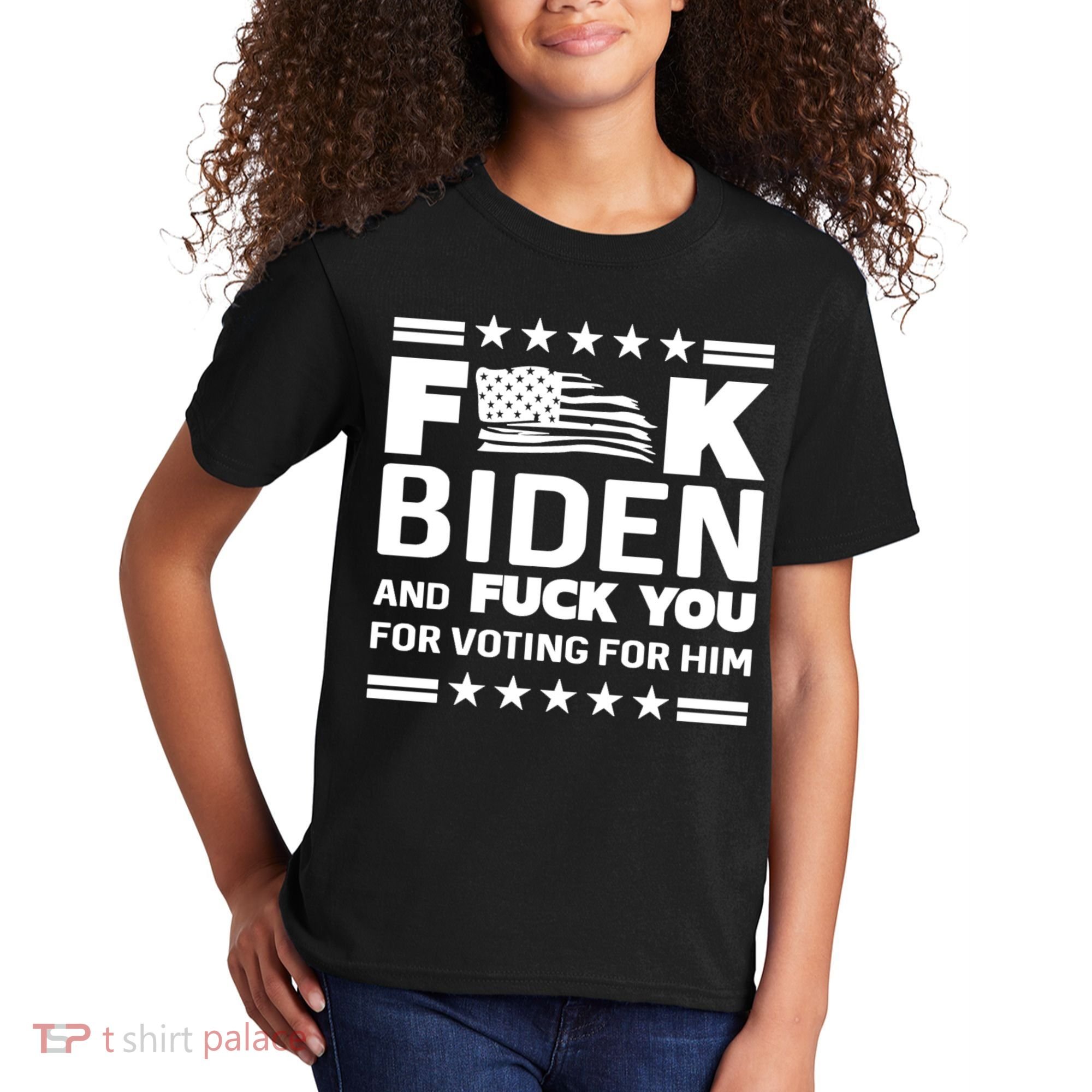 F*ucK Biden And F You For Voting For Him Kids T-Shirt