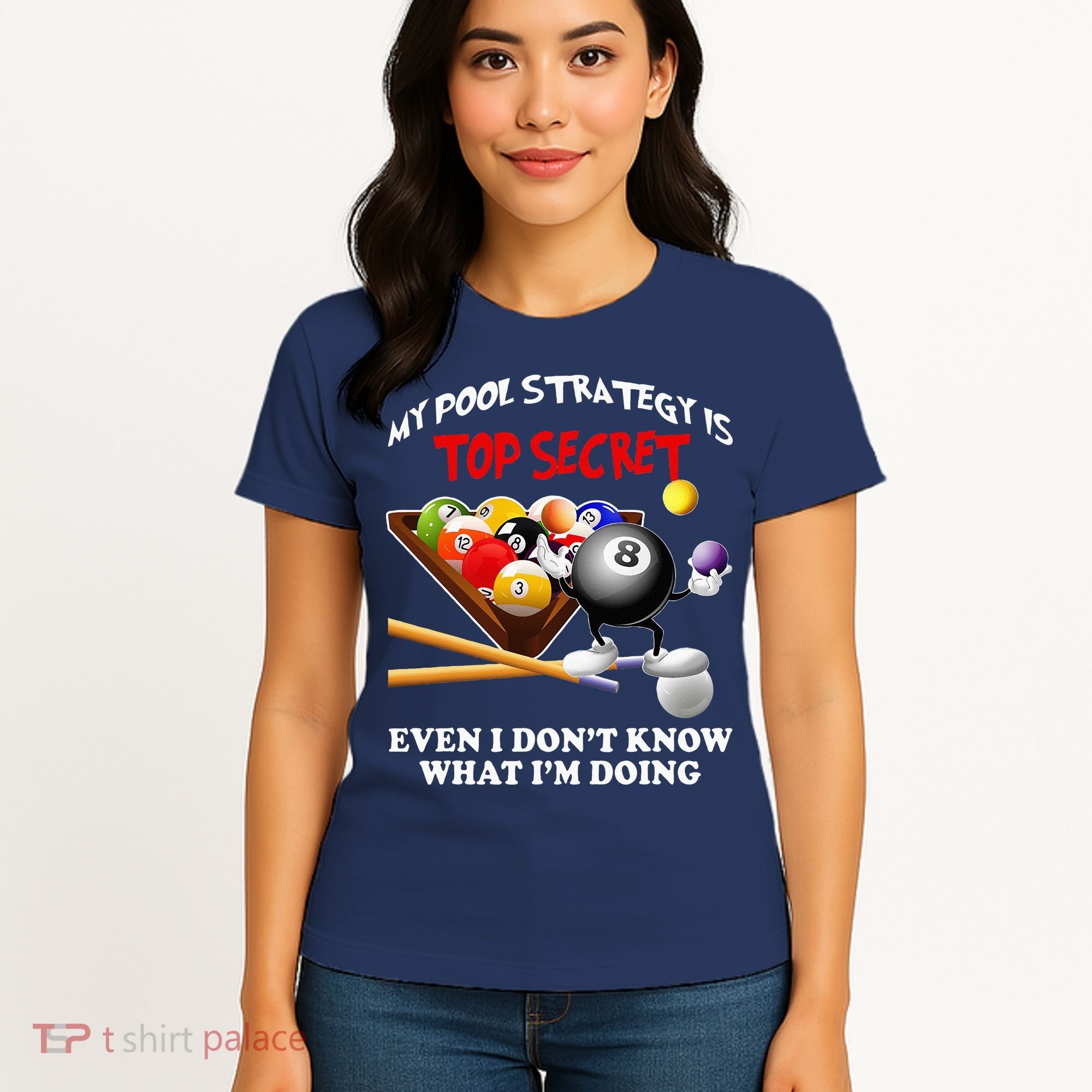 Funny Billiards ArtFor Men Women Billiards Pool Players Women's T-Shirt